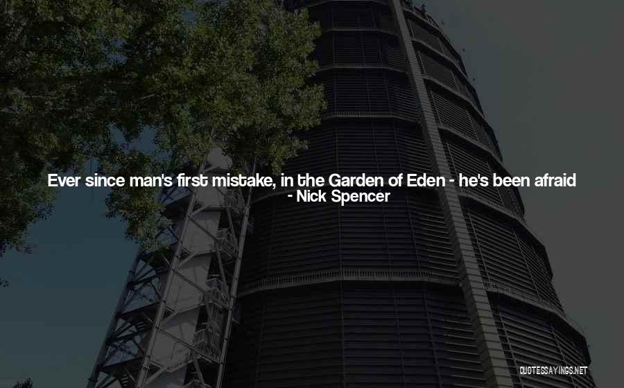 Religion Is Man Made Quotes By Nick Spencer Religion Is Man Made Quotes By Nick Spencer