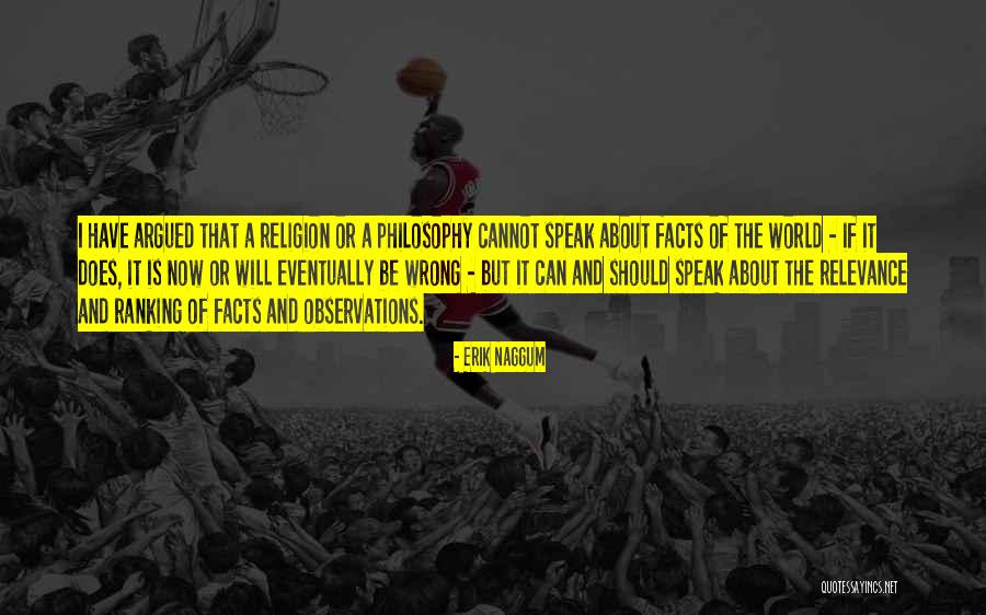 Religion Is Wrong Quotes By Erik Naggum Religion Is Wrong Quotes By Erik Naggum