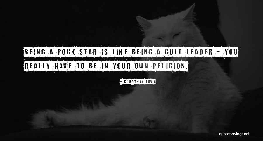 Religion Love Quotes By Courtney Love Religion Love Quotes By Courtney Love