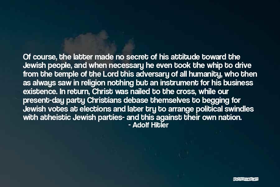 Religion Of Humanity Quotes By Adolf Hitler Religion Of Humanity Quotes By Adolf Hitler