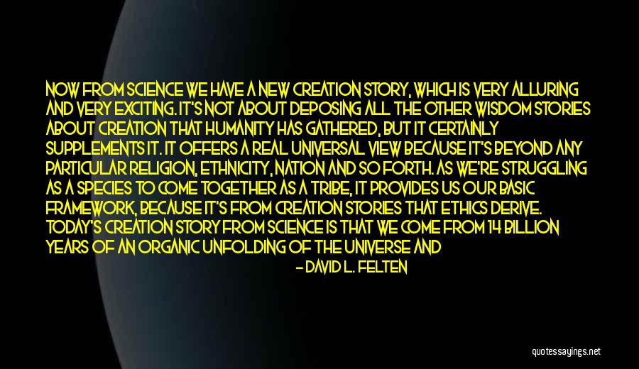 Religion Of Humanity Quotes By David L. Felten Religion Of Humanity Quotes By David L. Felten