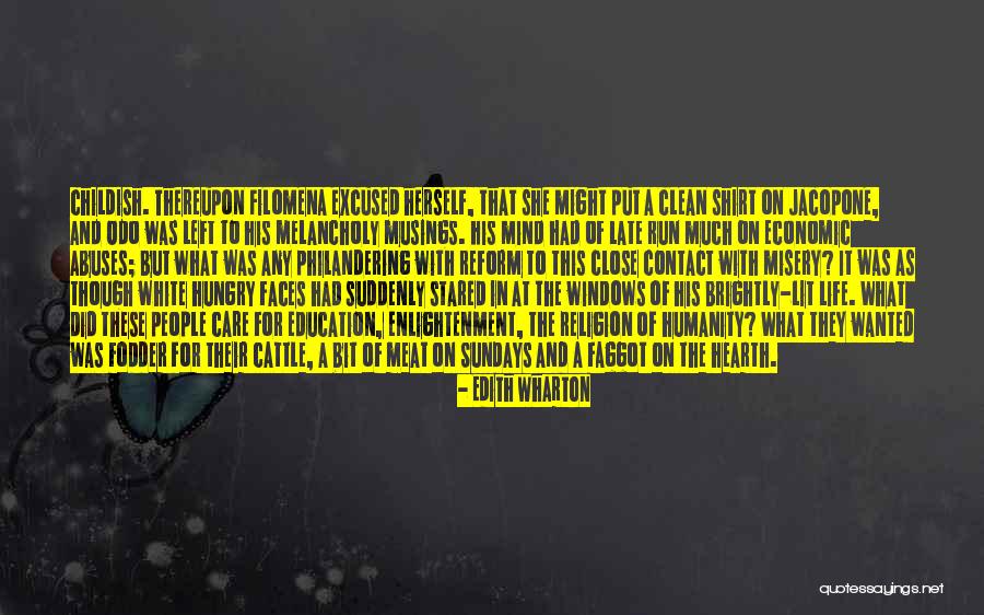 Religion Of Humanity Quotes By Edith Wharton Religion Of Humanity Quotes By Edith Wharton