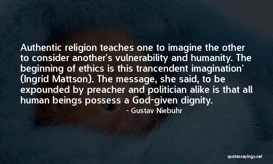 Religion Of Humanity Quotes By Gustav Niebuhr Religion Of Humanity Quotes By Gustav Niebuhr