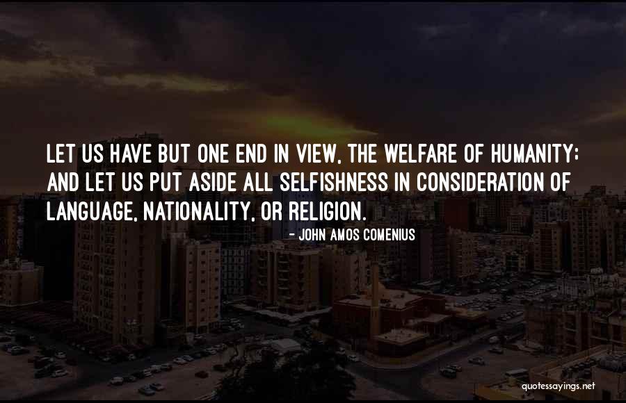 Religion Of Humanity Quotes By John Amos Comenius Religion Of Humanity Quotes By John Amos Comenius