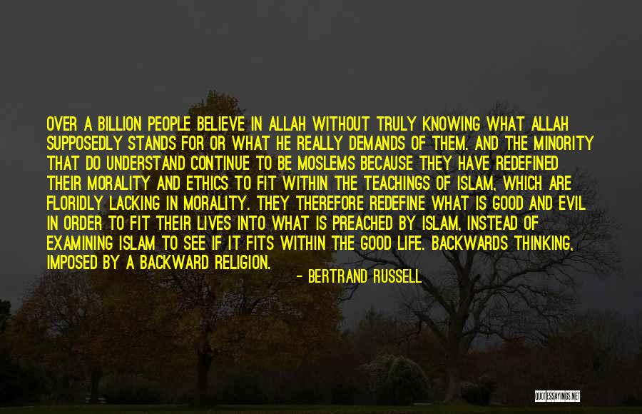 Religion Of Islam Quotes By Bertrand Russell