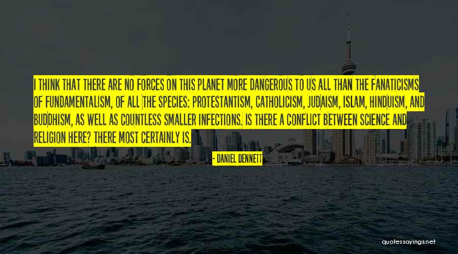 Religion Of Islam Quotes By Daniel Dennett
