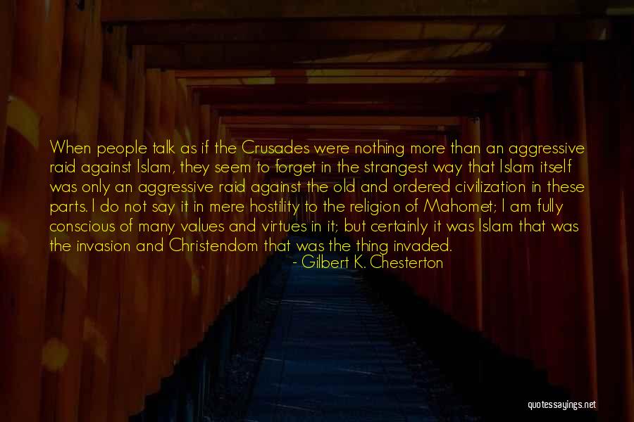 Religion Of Islam Quotes By Gilbert K. Chesterton