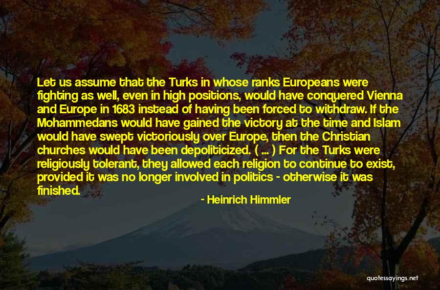 Religion Of Islam Quotes By Heinrich Himmler