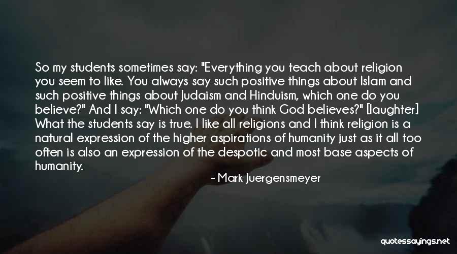 Religion Of Islam Quotes By Mark Juergensmeyer