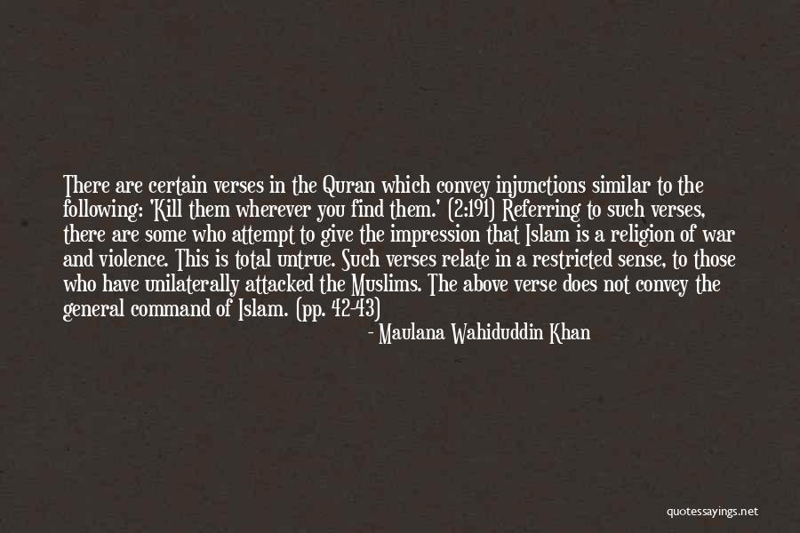 Religion Of Islam Quotes By Maulana Wahiduddin Khan