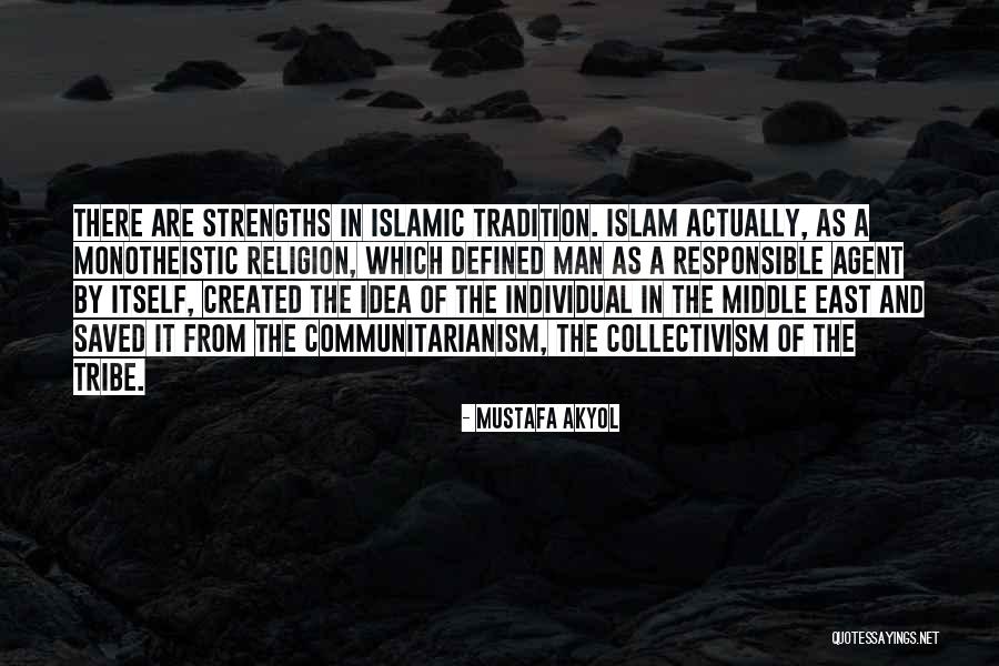 Religion Of Islam Quotes By Mustafa Akyol