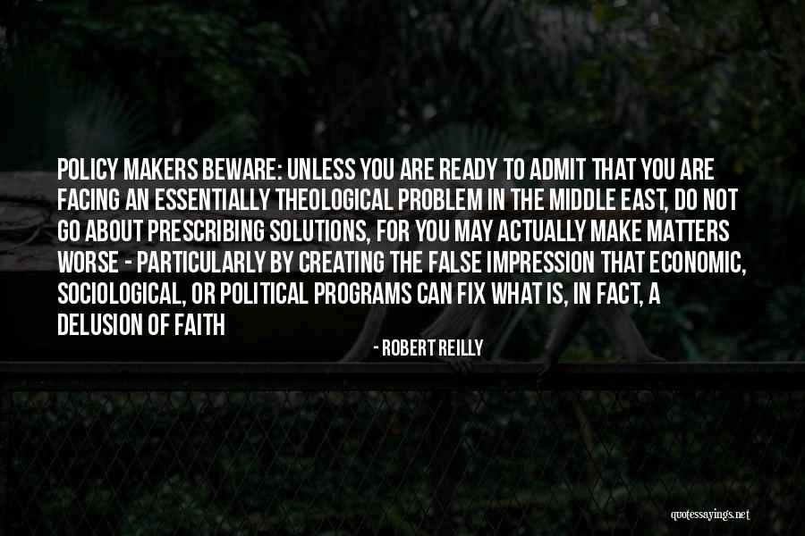 Religion Of Islam Quotes By Robert Reilly