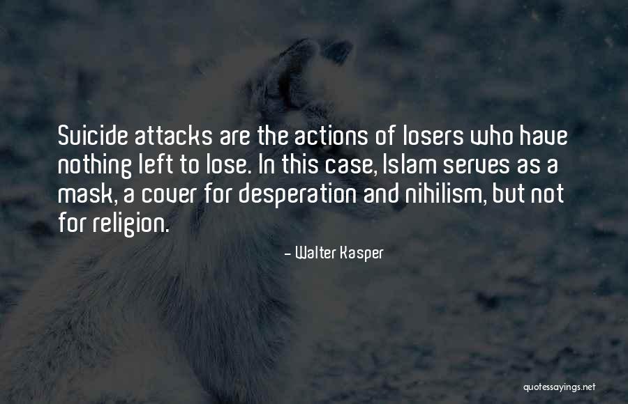 Religion Of Islam Quotes By Walter Kasper