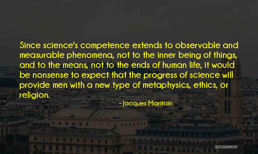 Religion Or Science Quotes By Jacques Maritain Religion Or Science Quotes By Jacques Maritain