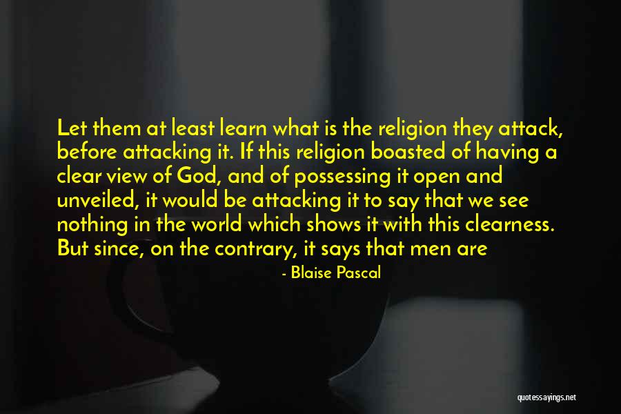 Religion Pascal Quotes By Blaise Pascal Religion Pascal Quotes By Blaise Pascal