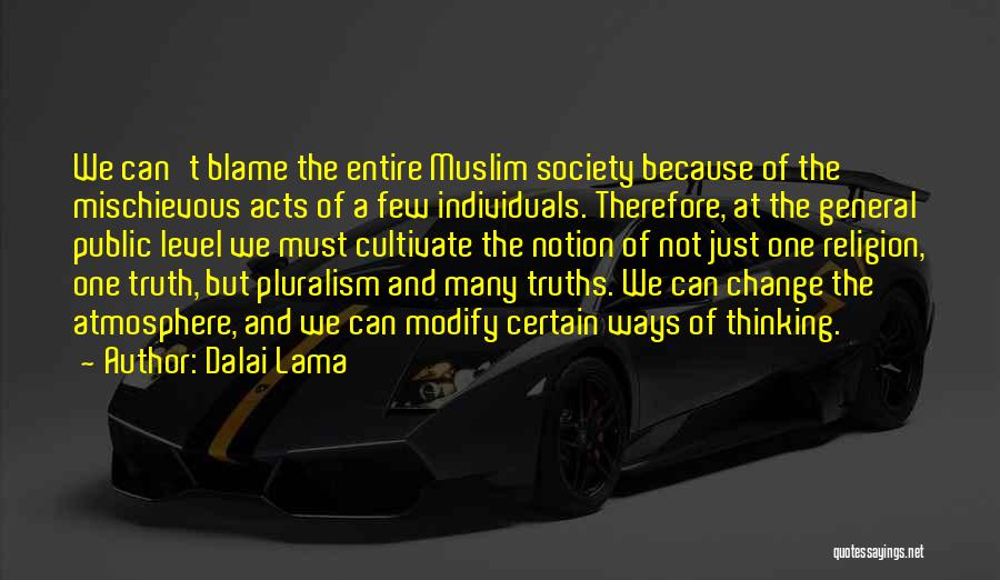 Religion Pluralism Quotes By Dalai Lama