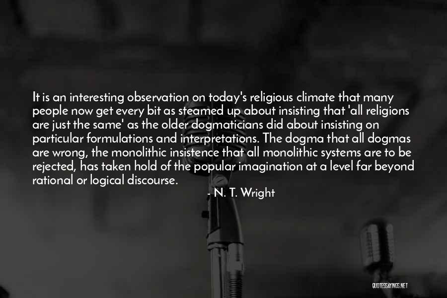 Religion Pluralism Quotes By N. T. Wright Religion Pluralism Quotes By N. T. Wright
