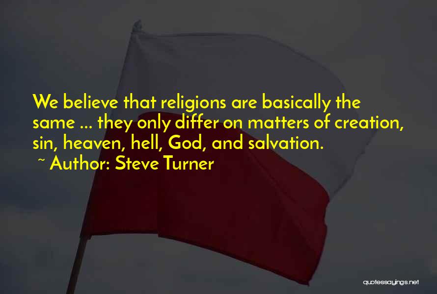 Religion Pluralism Quotes By Steve Turner