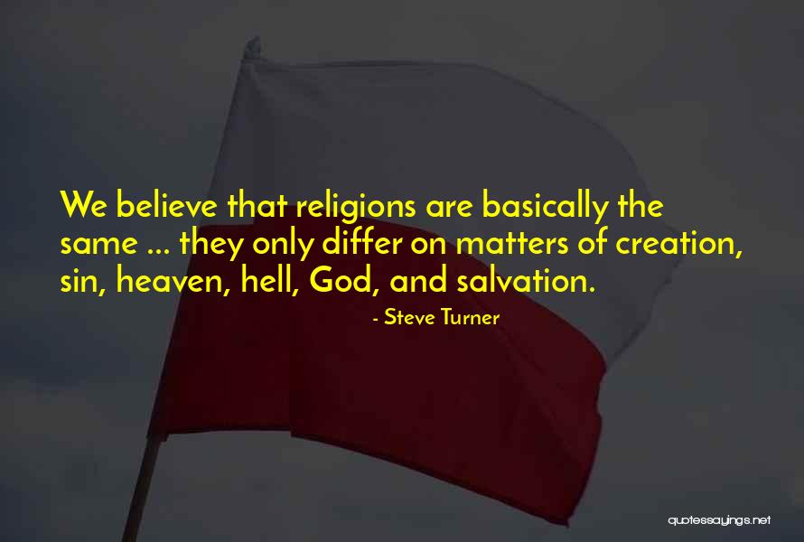 Religion Pluralism Quotes By Steve Turner