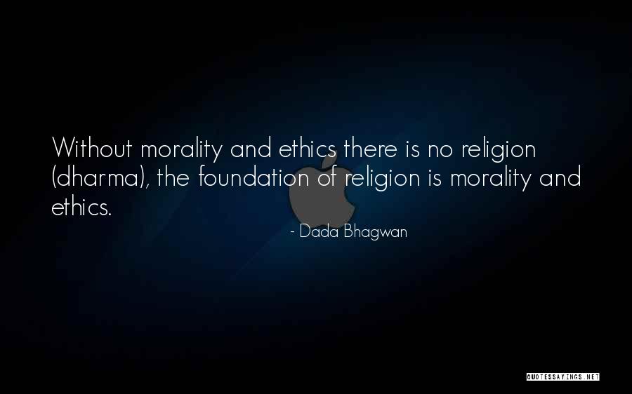 Religion Quotes Quotes By Dada Bhagwan Religion Quotes Quotes By Dada Bhagwan