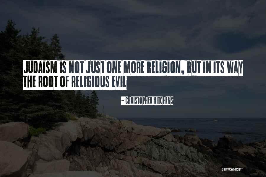 Religion The Root Quotes By Christopher Hitchens Religion The Root Quotes By Christopher Hitchens