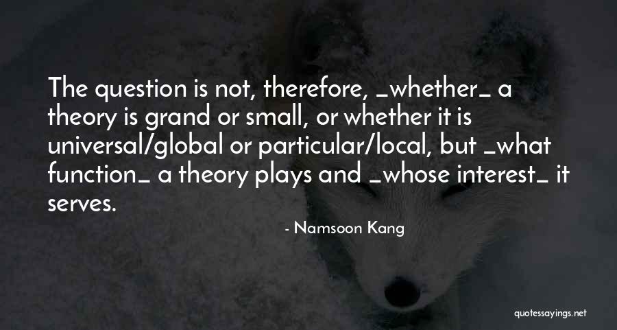 Religion Theory Quotes By Namsoon Kang Religion Theory Quotes By Namsoon Kang