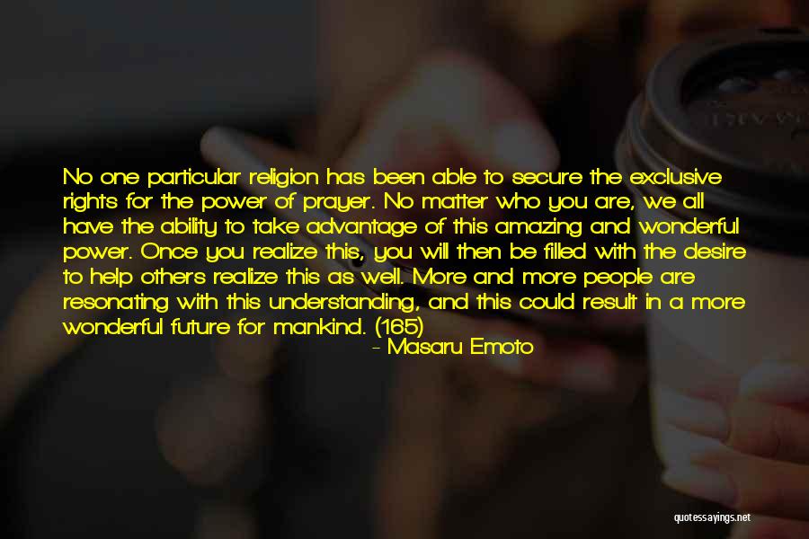 Religion Understanding Quotes By Masaru Emoto Religion Understanding Quotes By Masaru Emoto