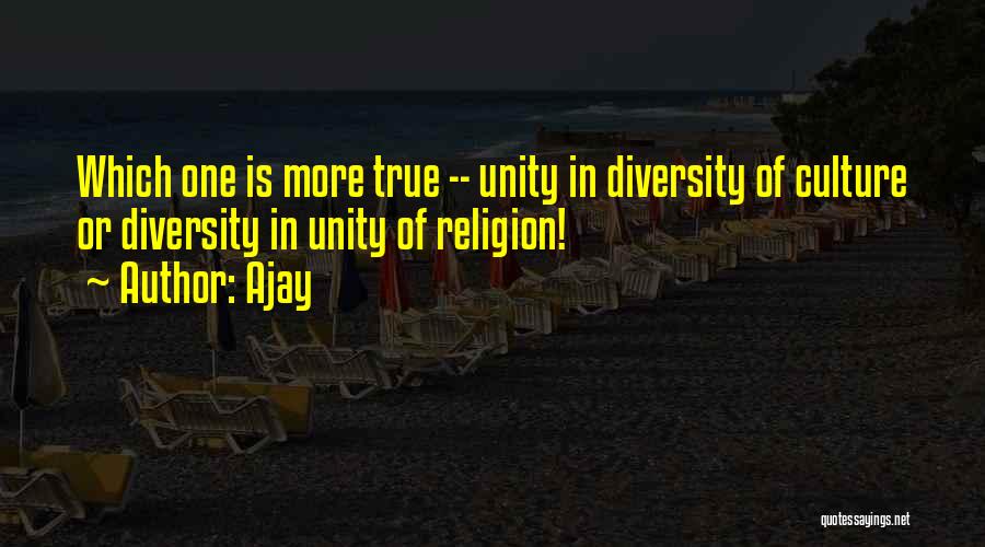 Religion Unity Quotes By Ajay