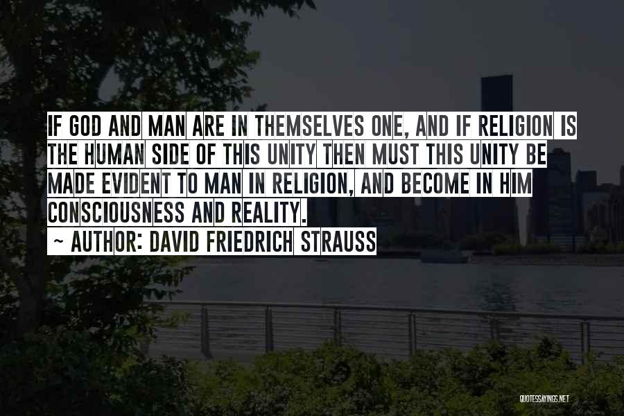 Religion Unity Quotes By David Friedrich Strauss