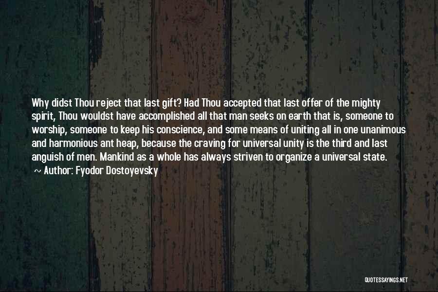 Religion Unity Quotes By Fyodor Dostoyevsky