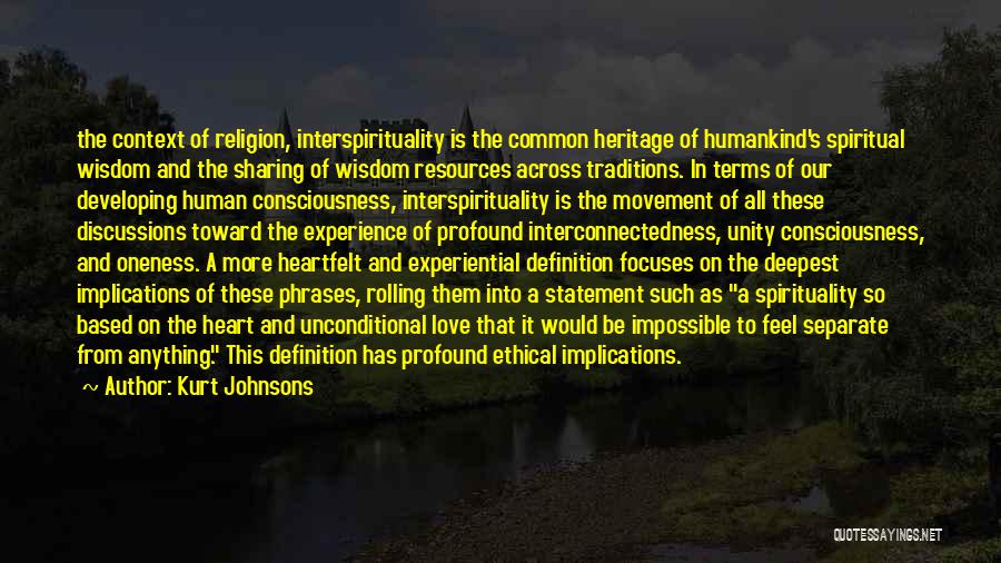 Religion Unity Quotes By Kurt Johnsons