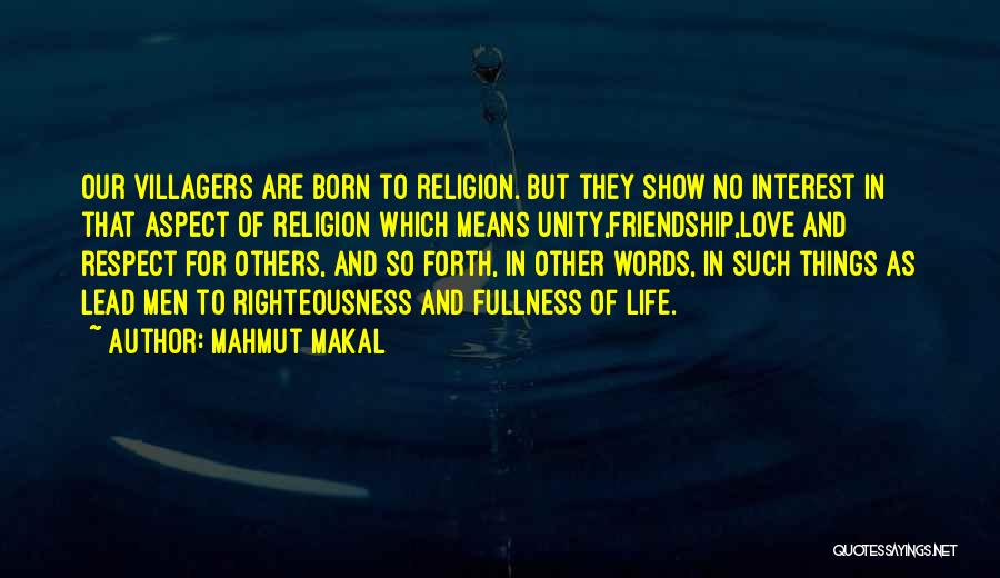 Religion Unity Quotes By Mahmut Makal