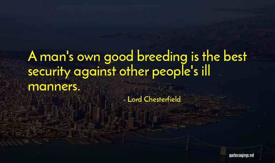 Religion Values And Peak Quotes By Lord Chesterfield Religion Values And Peak Quotes By Lord Chesterfield