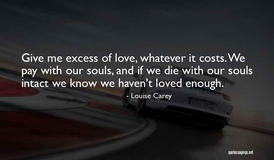 Religiones Cristianas Quotes By Louise Carey Religiones Cristianas Quotes By Louise Carey