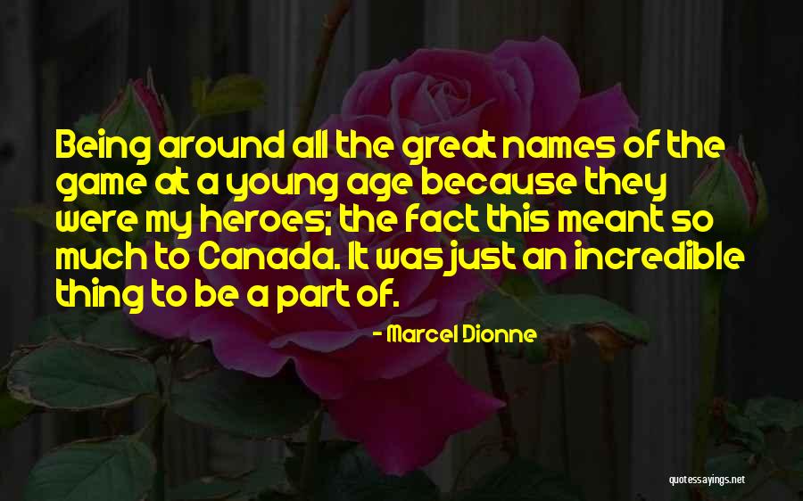 Religionistic Quotes By Marcel Dionne Religionistic Quotes By Marcel Dionne