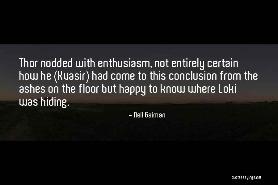 Religionistic Quotes By Neil Gaiman Religionistic Quotes By Neil Gaiman
