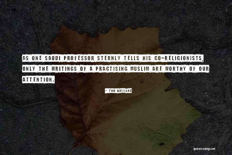 Religionists Quotes By Tom Holland Religionists Quotes By Tom Holland