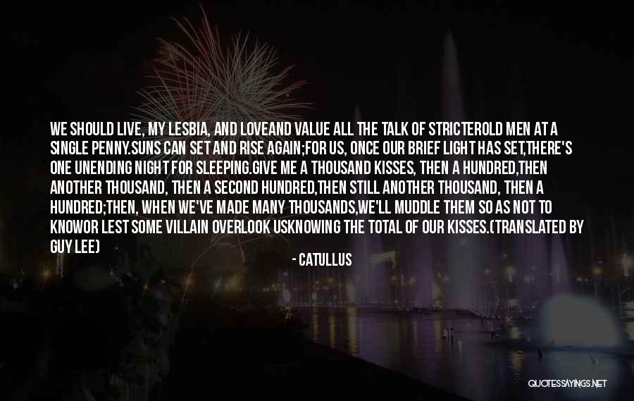 Religions And Prophets Quotes By Catullus