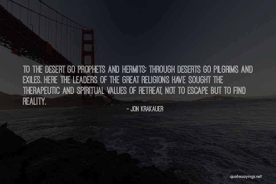 Religions And Prophets Quotes By Jon Krakauer Religions And Prophets Quotes By Jon Krakauer