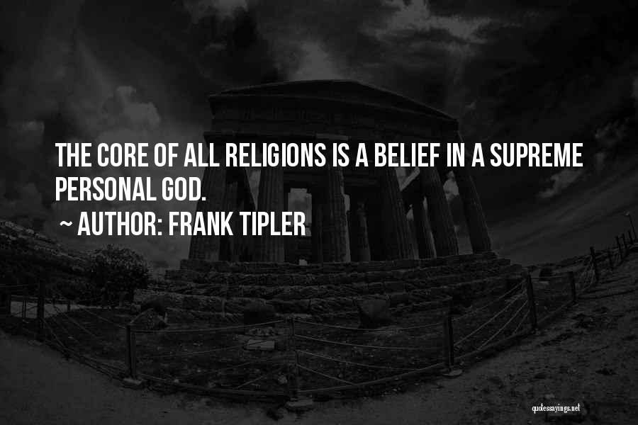 Religions Quotes By Frank Tipler