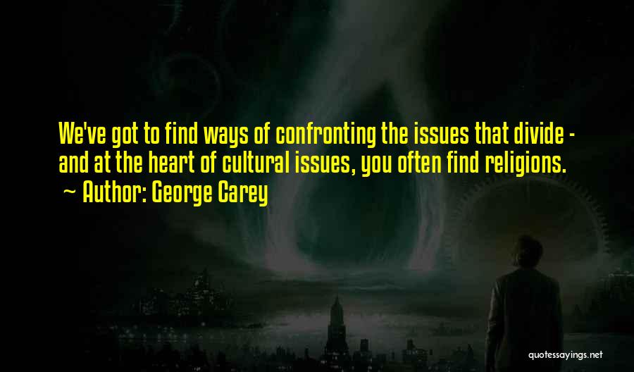 Religions Quotes By George Carey