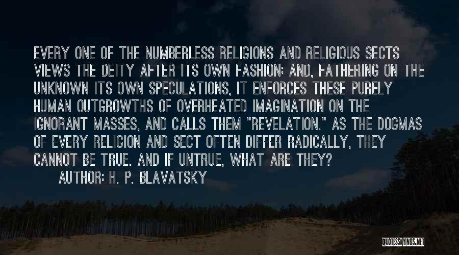 Religions Quotes By H. P. Blavatsky