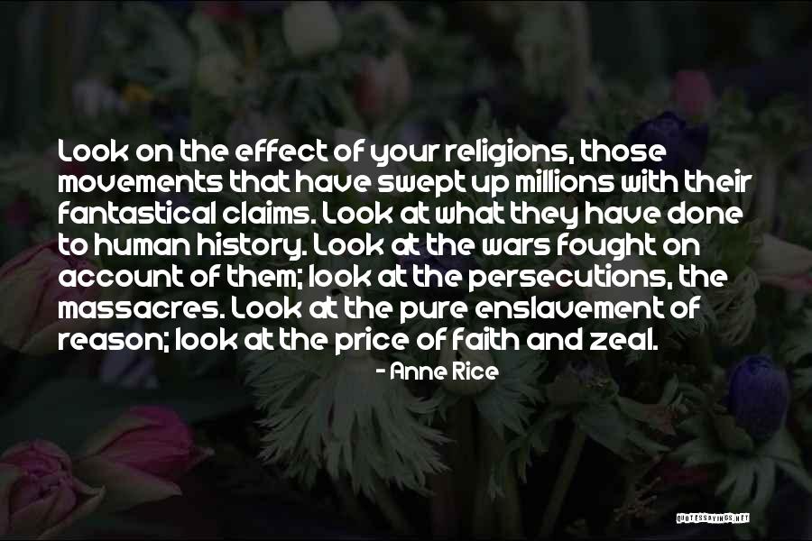 Religions Wars Quotes By Anne Rice