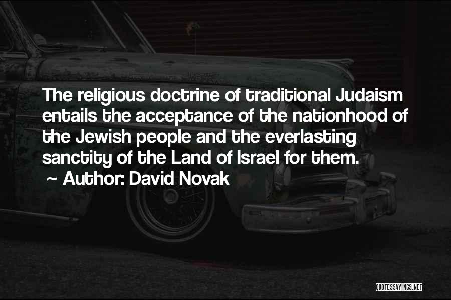 Religious Acceptance Quotes By David Novak