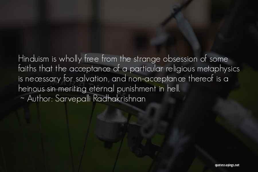 Religious Acceptance Quotes By Sarvepalli Radhakrishnan