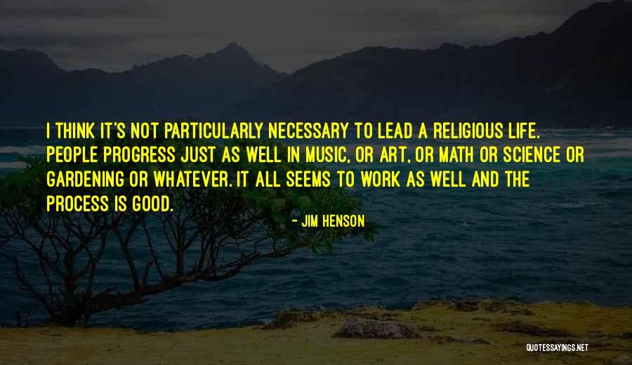 Religious Art Quotes By Jim Henson Religious Art Quotes By Jim Henson