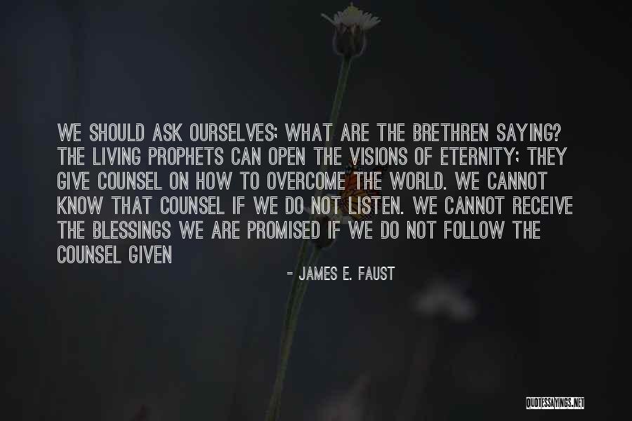 Religious Blessing Quotes By James E. Faust Religious Blessing Quotes By James E. Faust