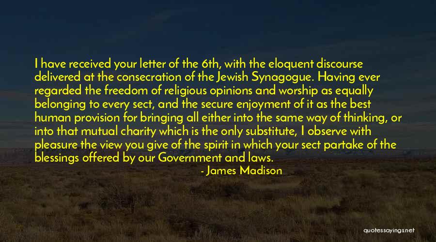 Religious Blessing Quotes By James Madison Religious Blessing Quotes By James Madison