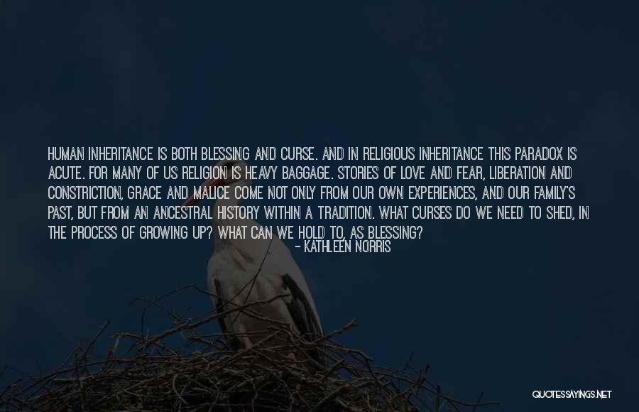 Religious Blessing Quotes By Kathleen Norris Religious Blessing Quotes By Kathleen Norris