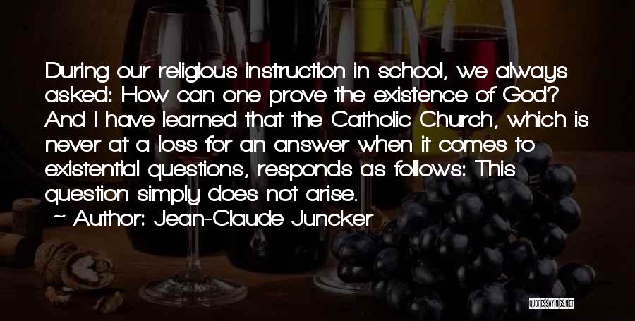 Religious Catholic Quotes By Jean-Claude Juncker